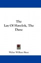 The Lay of Havelok, the Dane - Walter W. Skeat