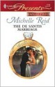 The De Santis Marriage (Wedlocked!) (Harlequin Presents, #2756) - Michelle Reid