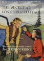 The Secret at Lone Tree Cottage - Leslie McFarlane, Carolyn Keene