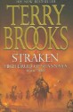 Straken (High Druid Of Shannara, Volume 3) - Terry Brooks