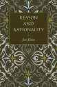 Reason and Rationality - Jon Elster, Steven Rendall