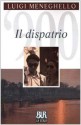 Il dispatrio - Luigi Meneghello