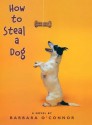 How to Steal a Dog (Audio) - Barbara O'Connor, Suzy Jackson