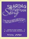 Sharing Through Song, Vol. 2 - Alison Palmer