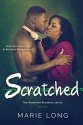 Scratched: A New Adult Romance (The Anderson Brothers Series Book 2) - Marie Long