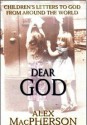 Dear God; Children's Letters to God - Carmel Reilly