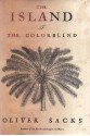 The Island of the Colorblind and Cycad Island - Oliver Sacks