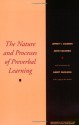 The Nature and Processes of Preverbal Learning (Monographs of the Society for Research in Child Development) (Monographs of the Society for Research in Child Development) - Jeffrey T. Coldren, John Colombo, Barry Gholson, Evan Coldren