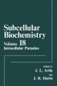 Intracellular Parasites - Jose-Luis Avila, Robin Harris