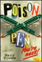 Poison Pen - Mary Towne