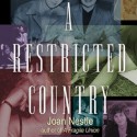 A Restricted Country - Joan Nestle, Allyson Johnson