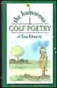 The Humorous Golf Poetry of Tom Edwards - Tom Edwards, Claude Schneider