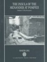 The Insula of the Menander at Pompeii: Volume 1: The Structures - Roger Ling, Paul Arthur, Georgia Clarke