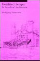 Gottfried Semper: In Search of Architecture - Wolfgang Herrmann, Gottfried Semper