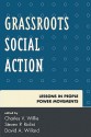 Grassroots Social Action: Lessons in People Power Movements - Charles Vert Willie