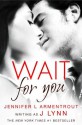 Wait for You - J. Lynn