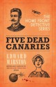 Five Dead Canaries - Edward Marston