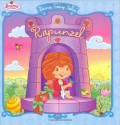 Rapunzel: Berry Fairy Tales - Megan E. Bryant, John Huxtable, Tonja Huxtable