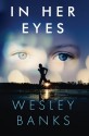 In Her Eyes - Wesley Banks