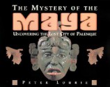 The Mystery of the Maya - Peter Lourie