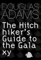 The Hitchhiker's Guide to the Galaxy (Hitchhiker's Guide to the Galaxy, #1) - Douglas Adams