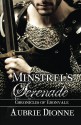 Minstrel's Serenade - Aubrie Dionne