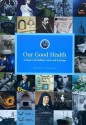 Our Good Health: A History of Dublin's Water and Drainage - Michael Corcoran