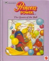 The Queen Of The Ball (Princess Of Power) - Bryce Knorr, Harry J. Quinn, Bryce Knoor