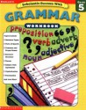 Scholastic Success: Grammar Workbook Grade 5 (Grades 5) - Virginia Dooley