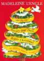 The Twenty-four Days Before Christmas - Madeleine L'Engle, Jill Weber