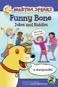 Martha Speaks: Funny Bone Jokes and Riddles - Susan Meddaugh