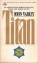 Titan - John Varley