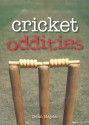 Cricket Oddities - Dean Hayes