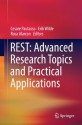 REST: Advanced Research Topics and Practical Applications - Cesare Pautasso, Erik Wilde, Rosa Alarcon