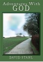 Adventures With God - David Stahl