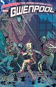 Gwenpool, The Unbelievable (2016-) #11 - Christopher Hastings, Myisha Haynes, Gurihiru, Elsa Charretier