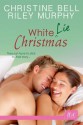 White Lie Christmas - Christine Bell