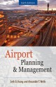 Airport Planning and Management 6/E - Seth Young, Alexander T. Wells