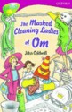 The Masked Cleaning Ladies of Om - John Coldwell, Joseph Sharples