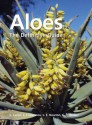 Aloes: The Definitive Guide - S. Carter, L.E. Newton, J.J. Lavranos, C.C. Walker