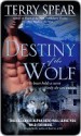 Destiny of the Wolf - Terry Spear