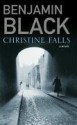 Christine Falls - Benjamin Black