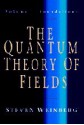 The Quantum Theory of Fields: Volume I, Foundations - Steven Weinberg