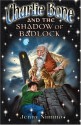 Charlie Bone and the Shadow of Badlock - Jenny Nimmo