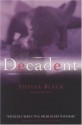 Decadent - Shayla Black