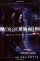 Wraith - Phaedra Weldon