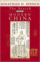 The Search for Modern China - Jonathan D. Spence