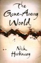 The Gone Away World - Nick Harkaway