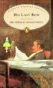 His Last Bow - Arthur Conan Doyle