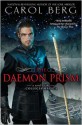 The Daemon Prism - Carol Berg